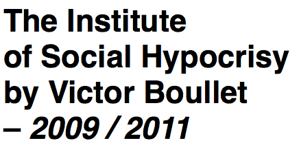Victor Boullet The Institute of Social Hypocrisy